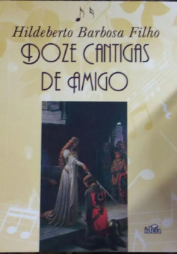 (f-805 / 06) Doze Cantigas De Amigo