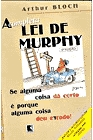 Lei De Murphy, A