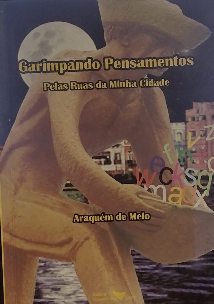 Garimpando Pensamentos pelas ruas da minha cidade