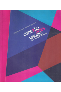 Conexao Artes Visuais - Inclui Um Cd