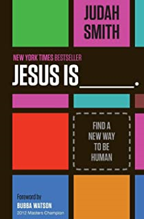 Jesus Is - Find A New Way To Be Human