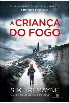 A Crianca Do Fogo