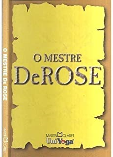 O Mestre Derose