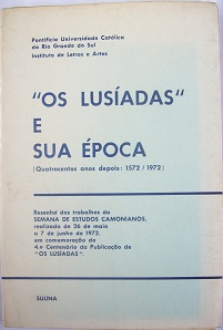 Os Lusiadas E Sua Epoca - Quatrocentos Anos Depois - 1572/1972