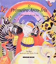 O Primeiro Arco-iris