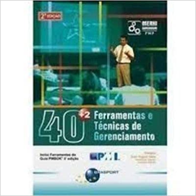 40 + 2 Ferramentas e Técnicas de Gerenciamento