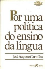 Por Uma Politica Do Ensino Da Lingua