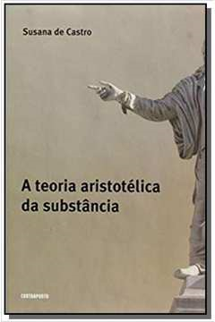 A Teoria Aristotelica Das Substancias