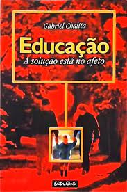 Educacao A Solucao Esta No Afeto