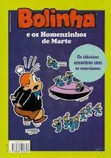 Bolinha E Os Homenzinhos De Marte