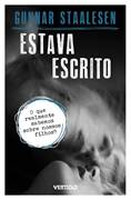 Estava Escrito - O Que Realmente Sabemos Sobre Nossos Filhos
