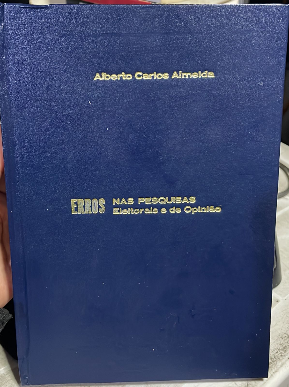 Os Erros Nas Pesquisas Eleitorais E De Opiniao - reencadernado