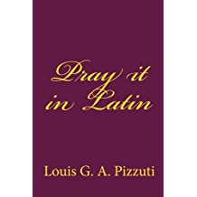 Pray It In Latin