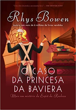 O Caso Da Princesa Da Baviera