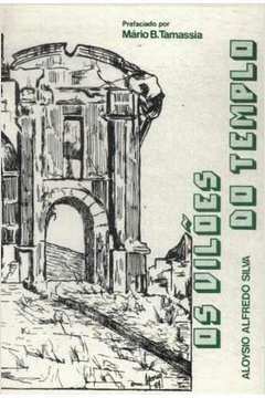 Os Viloes Do Tempo