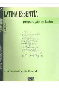 Latina Essentia - Preparacao Ao Latim
