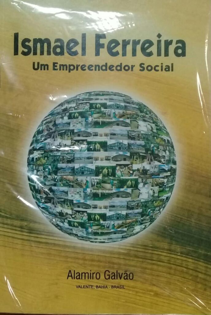 Ismael Ferreira - Um Empreendedor Social