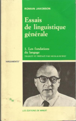 Essais De Linguistique Generale V.01 - Les Fondations Du Langage