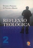 Reflexao Teologica Estudos E Pesquisas Em Teologia E Missoes