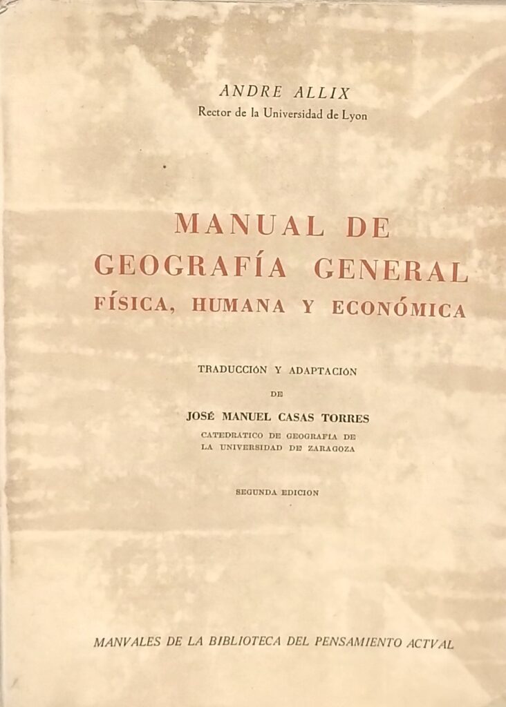 Manual de Geografía General Física, Humana Y Económica