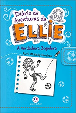 Diario De Aventuras Da Ellie - A Verdadeira Jogadora