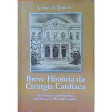 Breve Historia Da Cirurgia Cardiaca