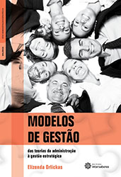 Modelos De Gestao - Das Teorias Da Administracao A Gestao Estrategica