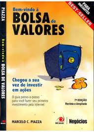 Bem-vindo A Bolsa De Valores - Chegou A Sua Vez De Investir Em Acoes