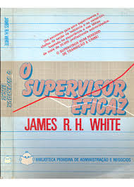 O Supervisor Eficaz