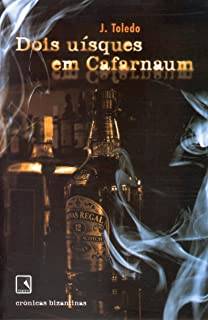 Dois Uisques Em Cafarnaum