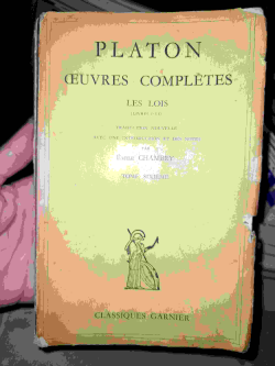 Platon Ceuvres Completes - Tome Sixieme - Livres I - Vi