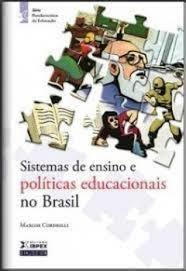 Sistemas De Ensino E Politicas Educacionais No Brasil