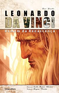 Leonardo Da Vinci - Homem Da Renascenca
