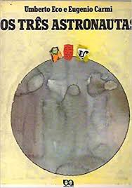 Tres Astronautas, Os