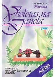 Violetas Na Janela Pelo Espirito Patricia