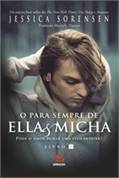 Para Sempre De Ellas Micha - Livro 2