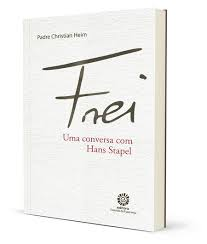 Frei - Uma Conversa Com Hans Stapel