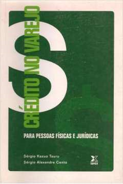 Credito No Varejo Para Pessoas Fisicas E Juridicas
