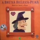 A Bruxa Beleza-pura