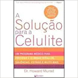 A Solucao Para A Celulite