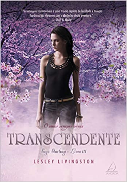 Transcendente - Um Romance Da Saga Starling