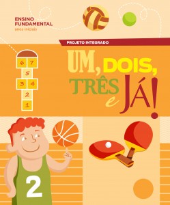 Um Dois Tres E Ja - Educacao Fisica 1º Ano