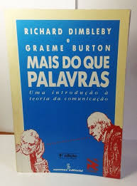 Mais Do Que Palavras - Uma Introducao A Teoria Da Comunicacao