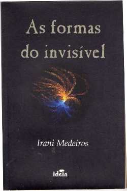 Formas Do Invisivel, As
