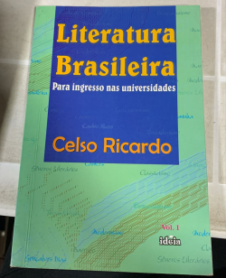 Literatura Brasileira Para Ingresso Nas Universidades V. 01