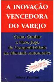 A Inovacao Vencedora Do Varejo