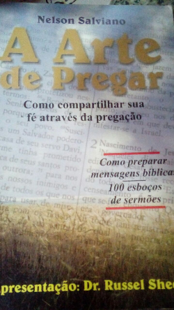 A Arte De Pregar - Como Compartilhar Sua Fe Atraves Da Pregacao