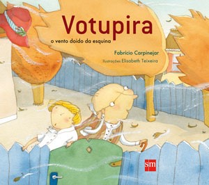 Votupira, O Vento Doido Da Esquina
