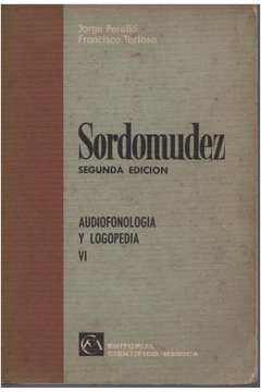 Sordomudez - audiofonologia