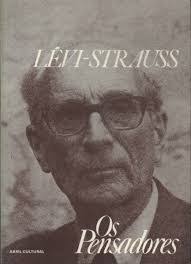 Levi-strauss - Os Pensadores